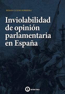 Inviolabilidad de opinión parlamentaria en España