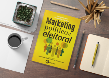 Chega às livrarias ‘Marketing Político e Eleitoral’